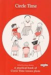 Circle Time: A Practical Book of Circle Time Lesson Plans (Circle Time)