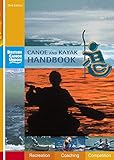 Canoe And Kayak Handbook Handbook Of The British Canoe Union