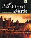 Ashford Castle: Through the Centuries