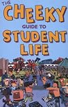 Cheeky Guide to Student Life (Cheekyguides)