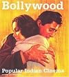 Bollywood: Popular Indian Cinema