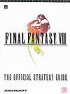 Final Fantasy VIII: The Official Strategy Guide