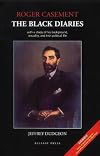 Roger Casement: The Black Diaries - With a Study of His Background, Sexuality and Irish Political Life