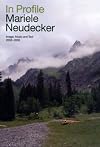 Mariele Neudecker - In Profile: Moving Image, Music and Text 2002-2005