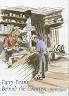 Fifty Years Behind the Counter