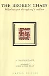 The Broken Chain: Reflections Upon the Neglect of a Tradition