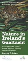 Nature in Ireland's Gaeltacht: An Illustrated Guide to the Natural History of the Gaeltacht