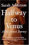 Halfway to Venus: A One-armed Journey