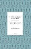 A Very English Hangman: The Life and Times of Albert Pierrepoint