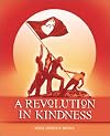 A Revolution in Kindness