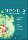 Myositis: facts, feelings and future hopes