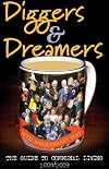 Diggers and Dreamers