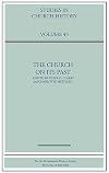 The Church on its Past (Studies in Church History)