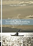 Scottish Sea Kayaking Fifty Great Sea Kayak Voyages
