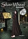 Silver Wheel Annual: v. 1 - Anna Franklin