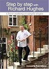 Step by Step with Richard Hughes: Clever Cooking in Simple Stages