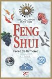 Feng Shui Force Dharmonie