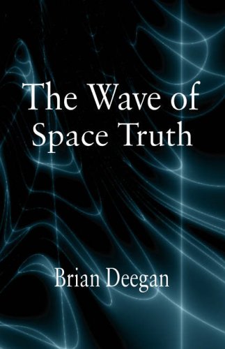 The Wave of Space Truth
