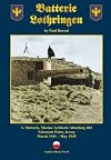Batterie Lothringen: 3./ Batterie, Marine Artillerie Abteilung 604, Noirmont Point, Jersey, March 1941 - May 1945 (Archive Book)