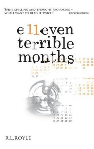 Eleven Terrible Months
