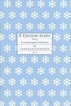 A Christmas Cracker 2015: Being a Commonplace Selection