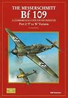 MESSERSCHMITT BF 109 PART 2, THE: Part 2: 'F' to 'K' Variants (Pt. 2)