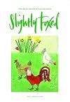 Slightly Foxed 9: Tusker's Last Stand