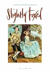 Slightly Foxed 11: A Private, Circumspect People