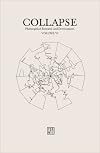 Collapse: Philosophical Research and Development. Volume VI: Geo/Philosophy