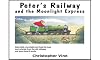 Peter's Railway and the Moonlight Express
