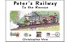 Peter's Railway to the Rescue