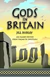 Gods in Britain: An Island Odyssey from Pagan to Christian