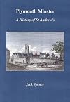 Plymouth Minster : a history of St Andrew's