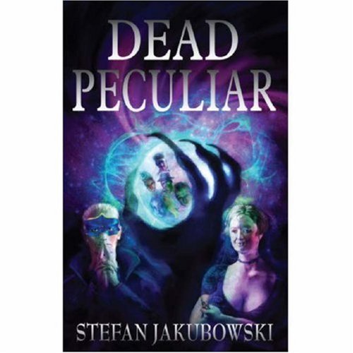Dead Peculiar