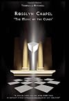 Rosslyn Chapel: The Music of the Cubes