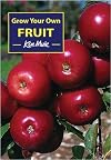 Grow Your Own Fruit