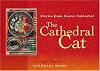 The Cathedral Cat: Stories from Exeter Cathedral