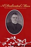 A Dedicated Man: The Life of the Reverend Richard Hailwood B.D