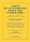 Visits by Our Friends from the Other Side : the remarkable mediumship of Minnie Harrison