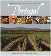 The Wine and Food Lover's Guide to Portugal