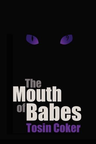The Mouth of Babes