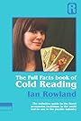 The Full Facts Book Of Cold Reading - Ian Rowland