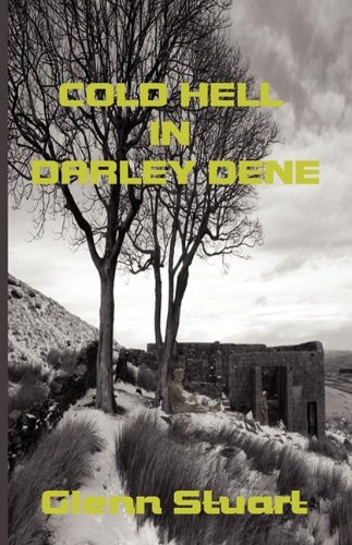 Cold Hell In Darley Dene