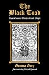 The Black Toad: West Country Witchcraft and Magic - Gemma Gary