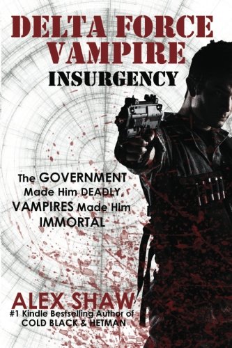 Delta Force Vampire: Insurgency book cover