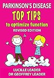 Parkinsons Disease Tips to Optimize Function