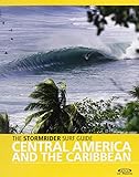 The Stormrider Surf Guide Central America And The Caribbean
