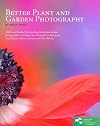 Better Plant and Garden Photography