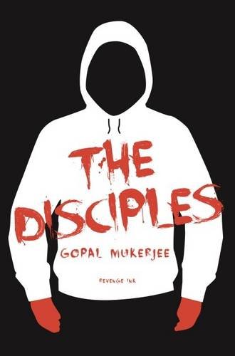 The Disciples: A Novel for the Apocalypse