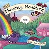 Mini Minority Monsters AKA Fred Aura's Adventures in Alphabet Soup Land